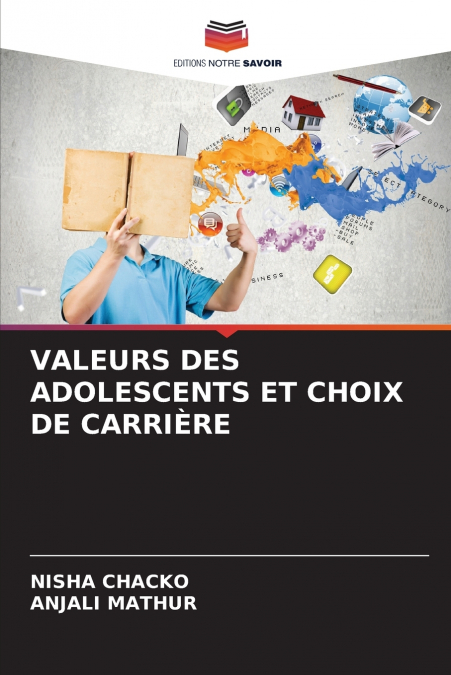 VALEURS DES ADOLESCENTS ET CHOIX DE CARRIÈRE