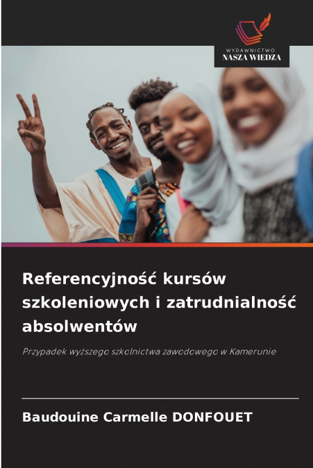 Referencyjność kursów szkoleniowych i zatrudnialność absolwentów