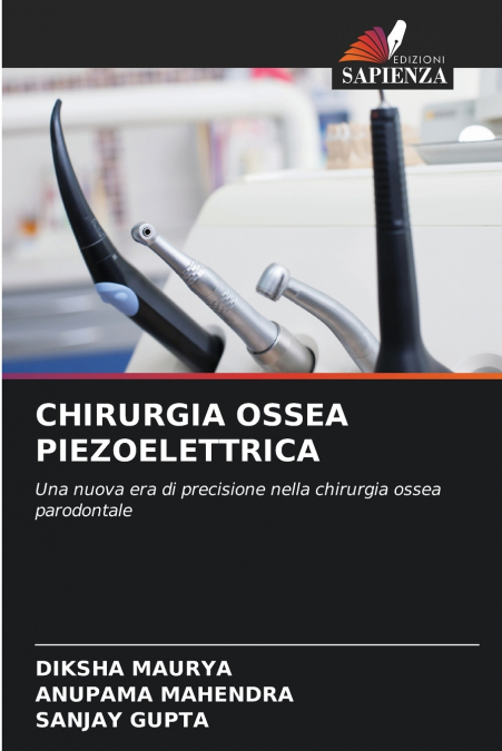 CHIRURGIA OSSEA PIEZOELETTRICA