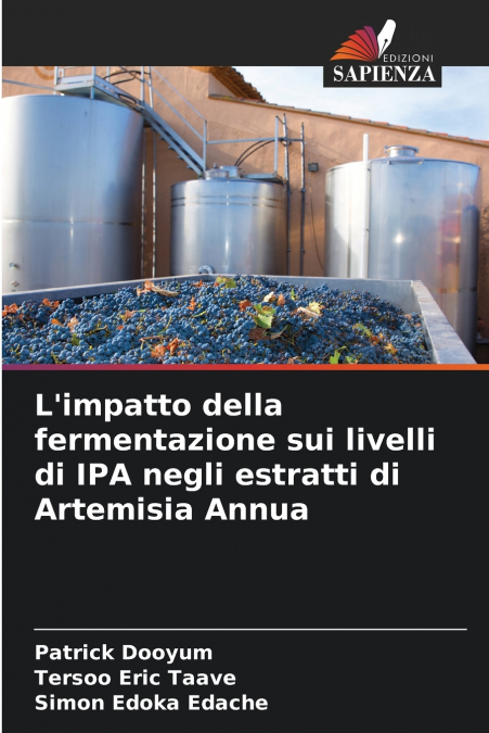 L’impatto della fermentazione sui livelli di IPA negli estratti di Artemisia Annua