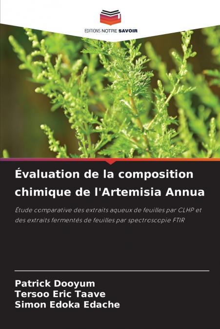 Évaluation de la composition chimique de l’Artemisia Annua
