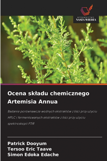 Ocena składu chemicznego Artemisia Annua