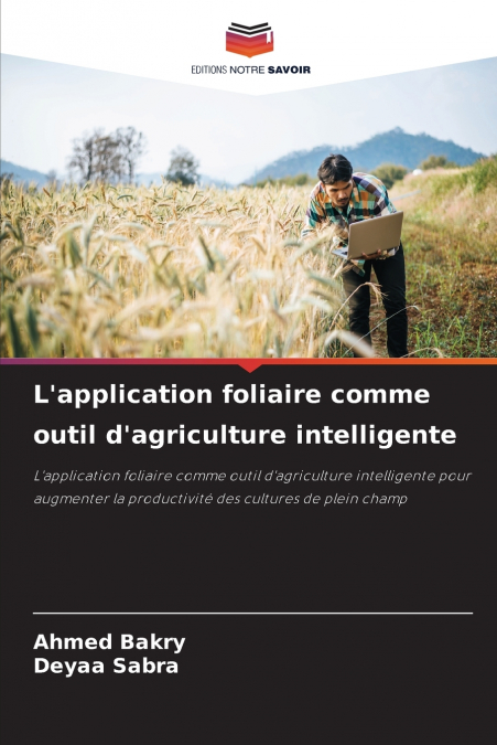 L’application foliaire comme outil d’agriculture intelligente