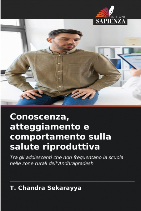 Conoscenza, atteggiamento e comportamento sulla salute riproduttiva