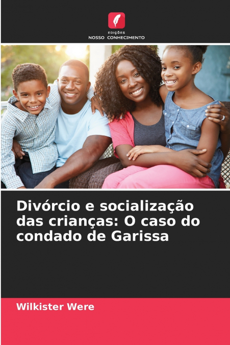 Divórcio e socialização das crianças