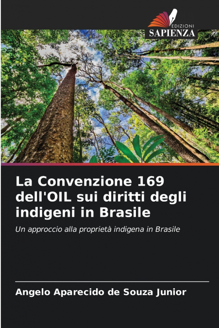 La Convenzione 169 dell’OIL sui diritti degli indigeni in Brasile