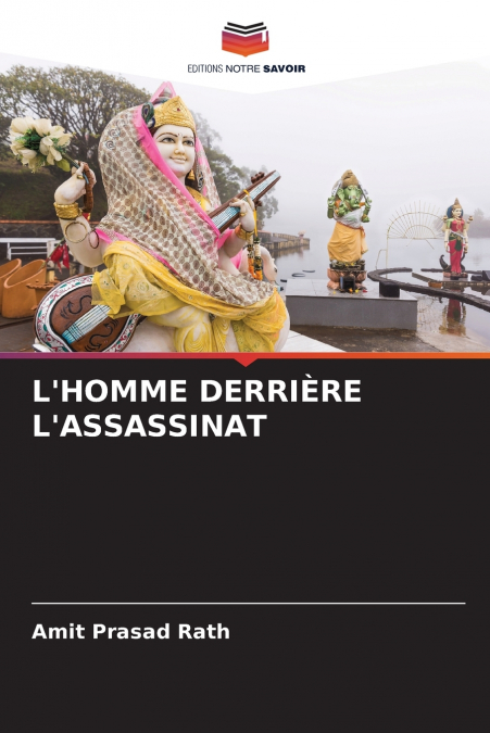 L’HOMME DERRIÈRE L’ASSASSINAT