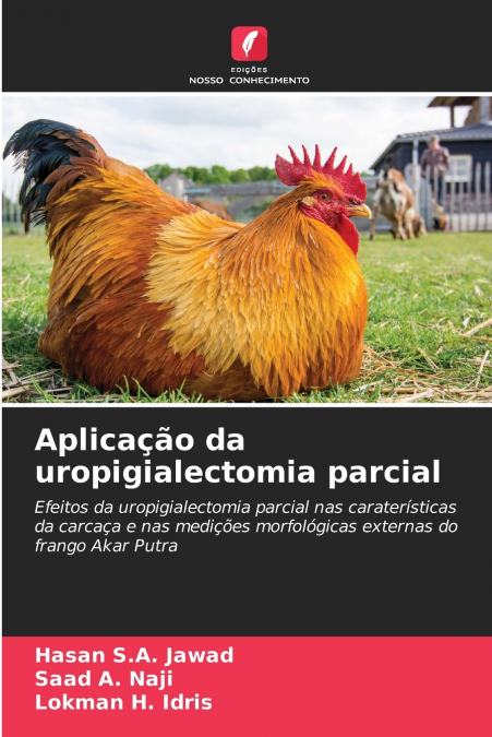Aplicação da uropigialectomia parcial