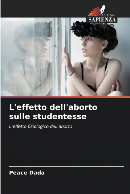 L’effetto dell’aborto sulle studentesse