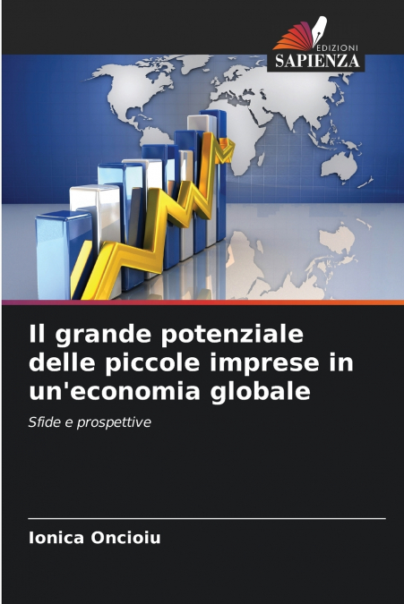 Il grande potenziale delle piccole imprese in un’economia globale