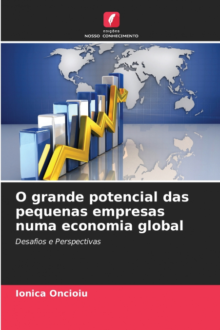 O grande potencial das pequenas empresas numa economia global