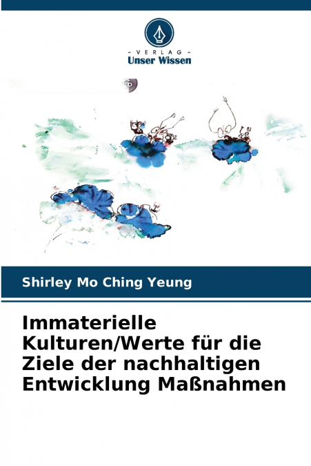 Immaterielle Kulturen/Werte für die Ziele der nachhaltigen Entwicklung Maßnahmen