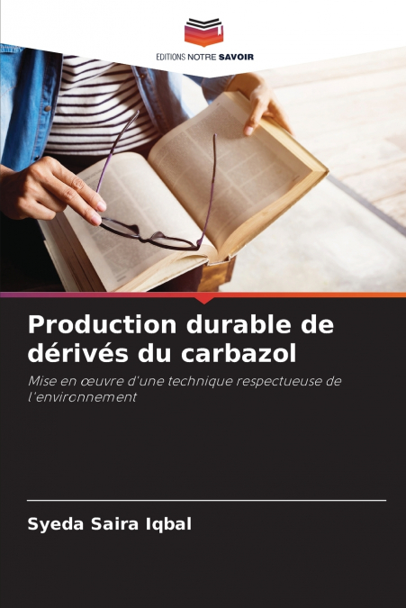 Production durable de dérivés du carbazol