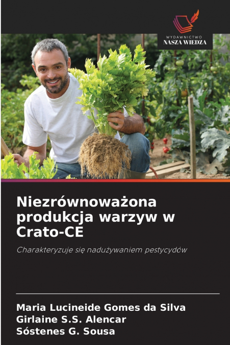 Niezrównoważona produkcja warzyw w Crato-CE