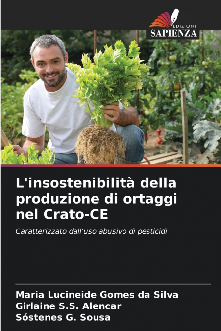 L’insostenibilità della produzione di ortaggi nel Crato-CE