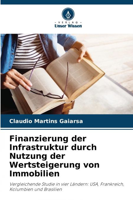 Finanzierung der Infrastruktur durch Nutzung der Wertsteigerung von Immobilien