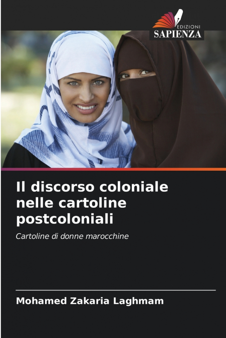 Il discorso coloniale nelle cartoline postcoloniali
