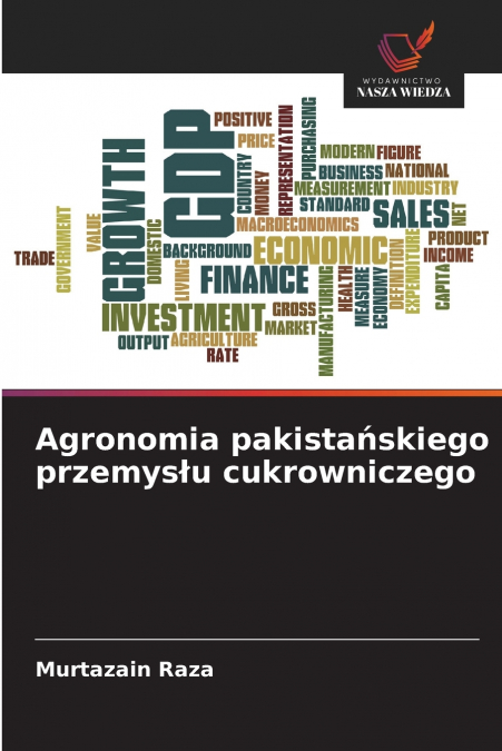 Agronomia pakistańskiego przemysłu cukrowniczego