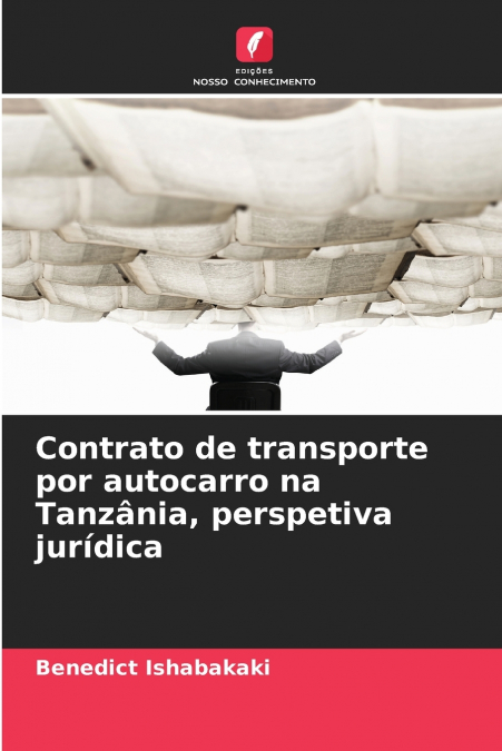 Contrato de transporte por autocarro na Tanzânia, perspetiva jurídica