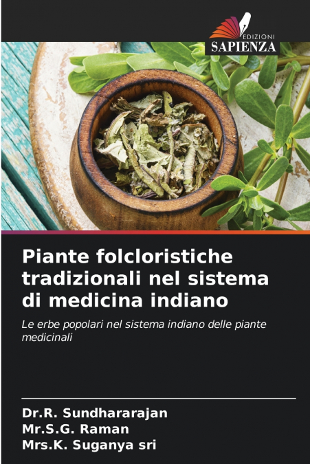 Piante folcloristiche tradizionali nel sistema di medicina indiano