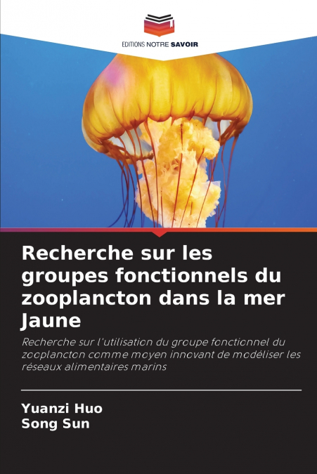 Recherche sur les groupes fonctionnels du zooplancton dans la mer Jaune
