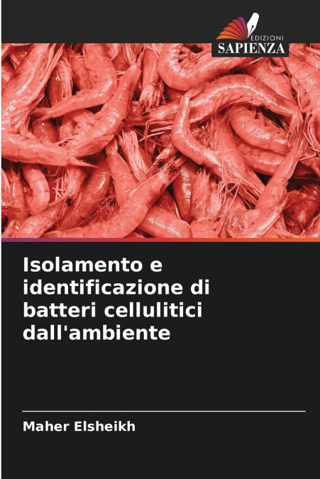 Isolamento e identificazione di batteri cellulitici dall’ambiente