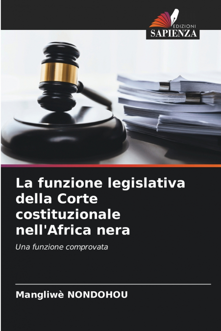 La funzione legislativa della Corte costituzionale nell’Africa nera