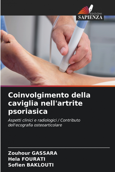 Coinvolgimento della caviglia nell’artrite psoriasica