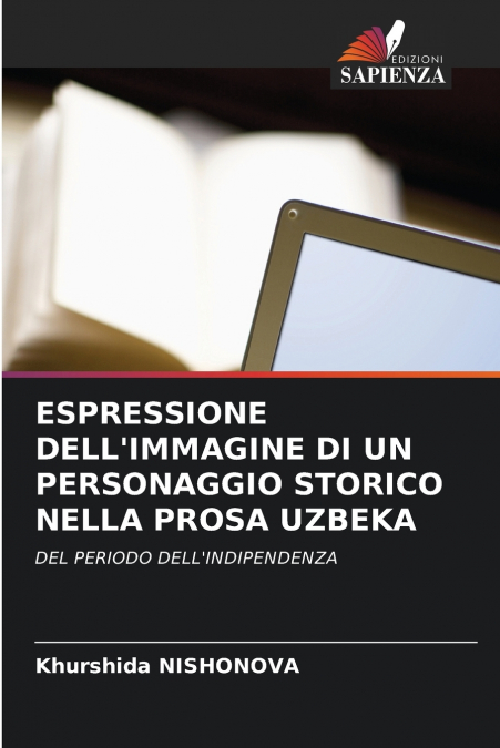 ESPRESSIONE DELL’IMMAGINE DI UN PERSONAGGIO STORICO NELLA PROSA UZBEKA
