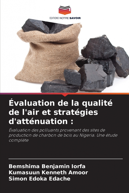 Évaluation de la qualité de l’air et stratégies d’atténuation