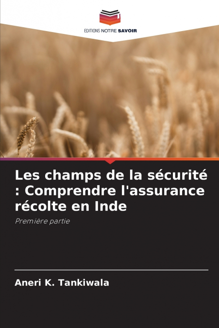 Les champs de la sécurité