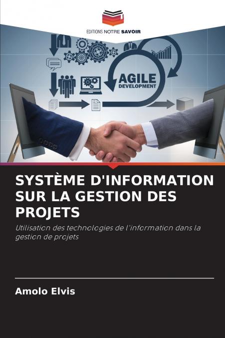SYSTÈME D’INFORMATION SUR LA GESTION DES PROJETS
