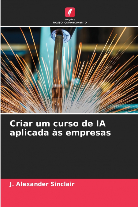 Criar um curso de IA aplicada às empresas