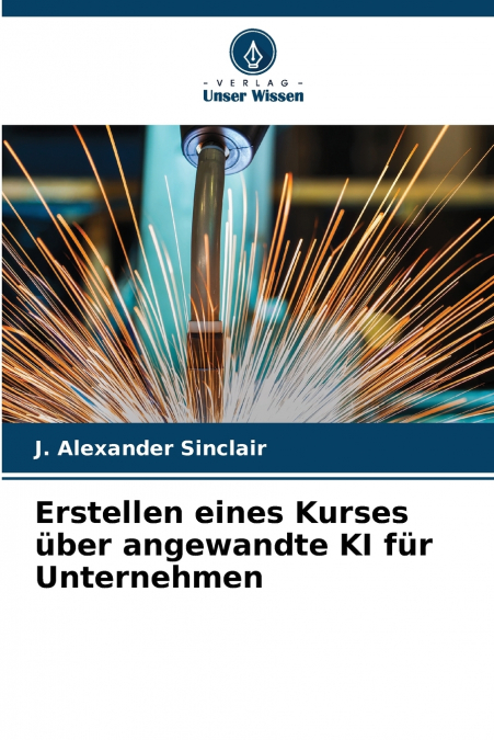Erstellen eines Kurses über angewandte KI für Unternehmen