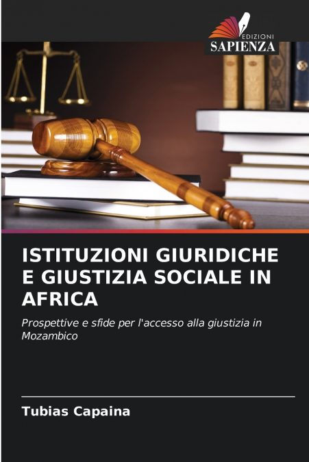 ISTITUZIONI GIURIDICHE E GIUSTIZIA SOCIALE IN AFRICA