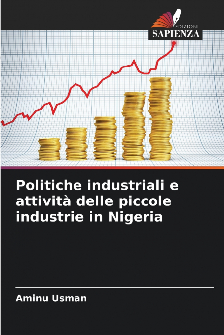 Politiche industriali e attività delle piccole industrie in Nigeria