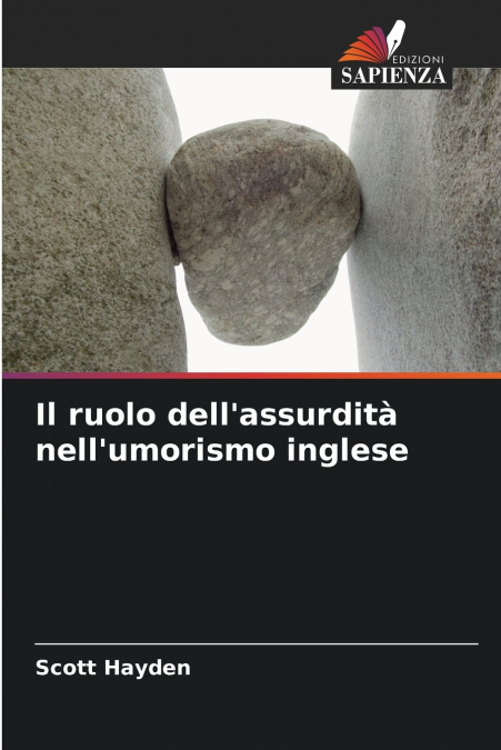 Il ruolo dell’assurdità nell’umorismo inglese