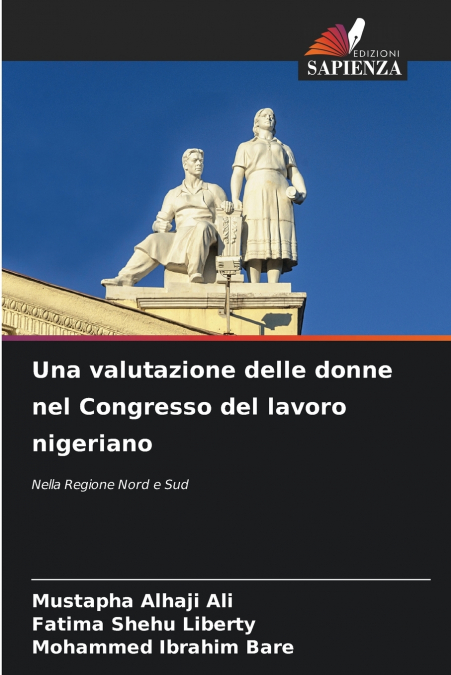 Una valutazione delle donne nel Congresso del lavoro nigeriano
