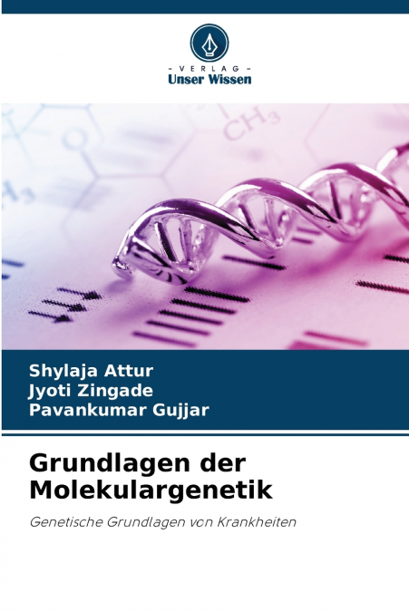 Grundlagen der Molekulargenetik