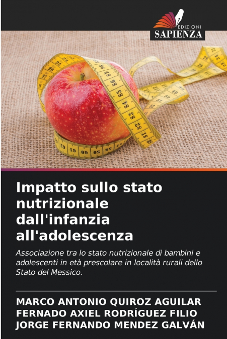Impatto sullo stato nutrizionale dall’infanzia all’adolescenza