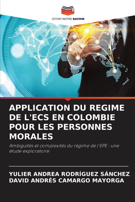 APPLICATION DU REGIME DE L’ECS EN COLOMBIE POUR LES PERSONNES MORALES