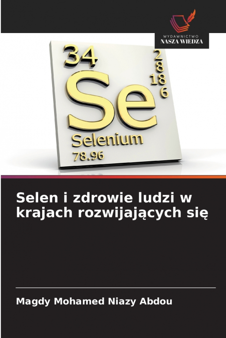 Selen i zdrowie ludzi w krajach rozwijających się