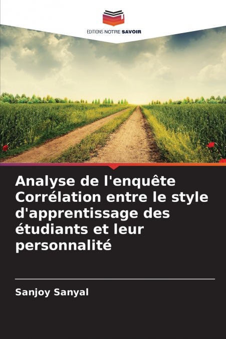 Analyse de l’enquête Corrélation entre le style d’apprentissage des étudiants et leur personnalité