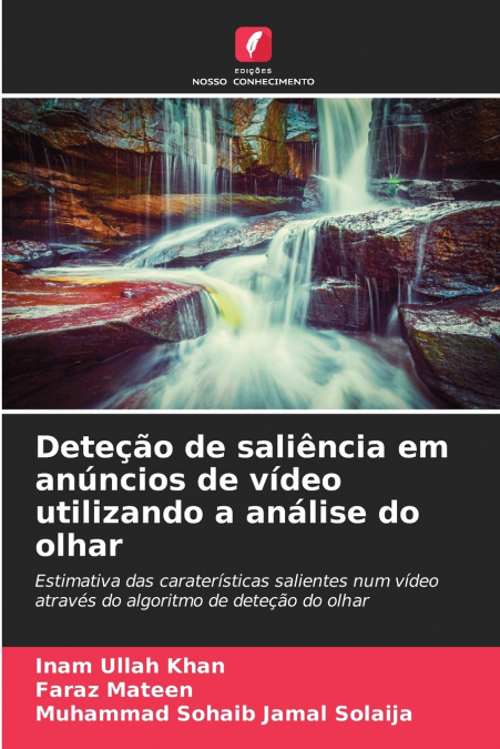 Deteção de saliência em anúncios de vídeo utilizando a análise do olhar