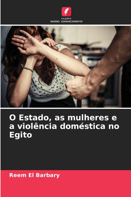 O Estado, as mulheres e a violência doméstica no Egito