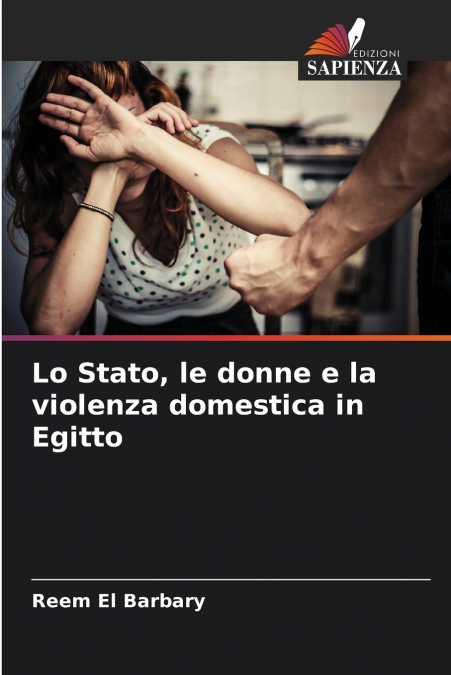 Lo Stato, le donne e la violenza domestica in Egitto