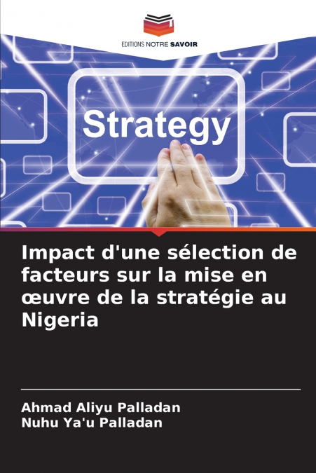Impact d’une sélection de facteurs sur la mise en œuvre de la stratégie au Nigeria