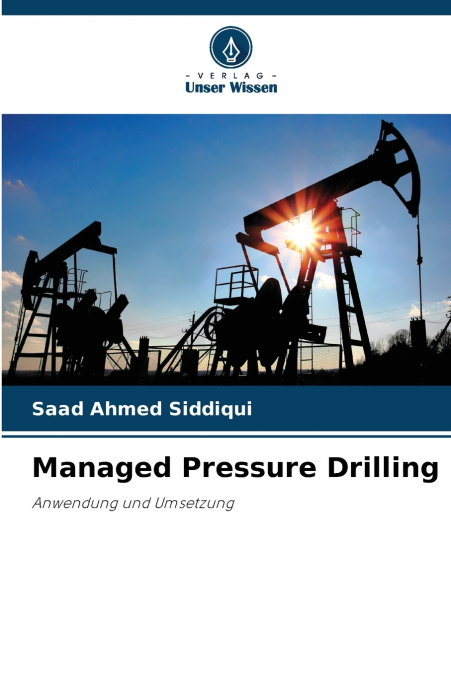 Managed Pressure Drilling