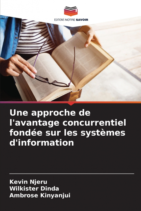 Une approche de l’avantage concurrentiel fondée sur les systèmes d’information
