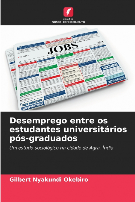 Desemprego entre os estudantes universitários pós-graduados